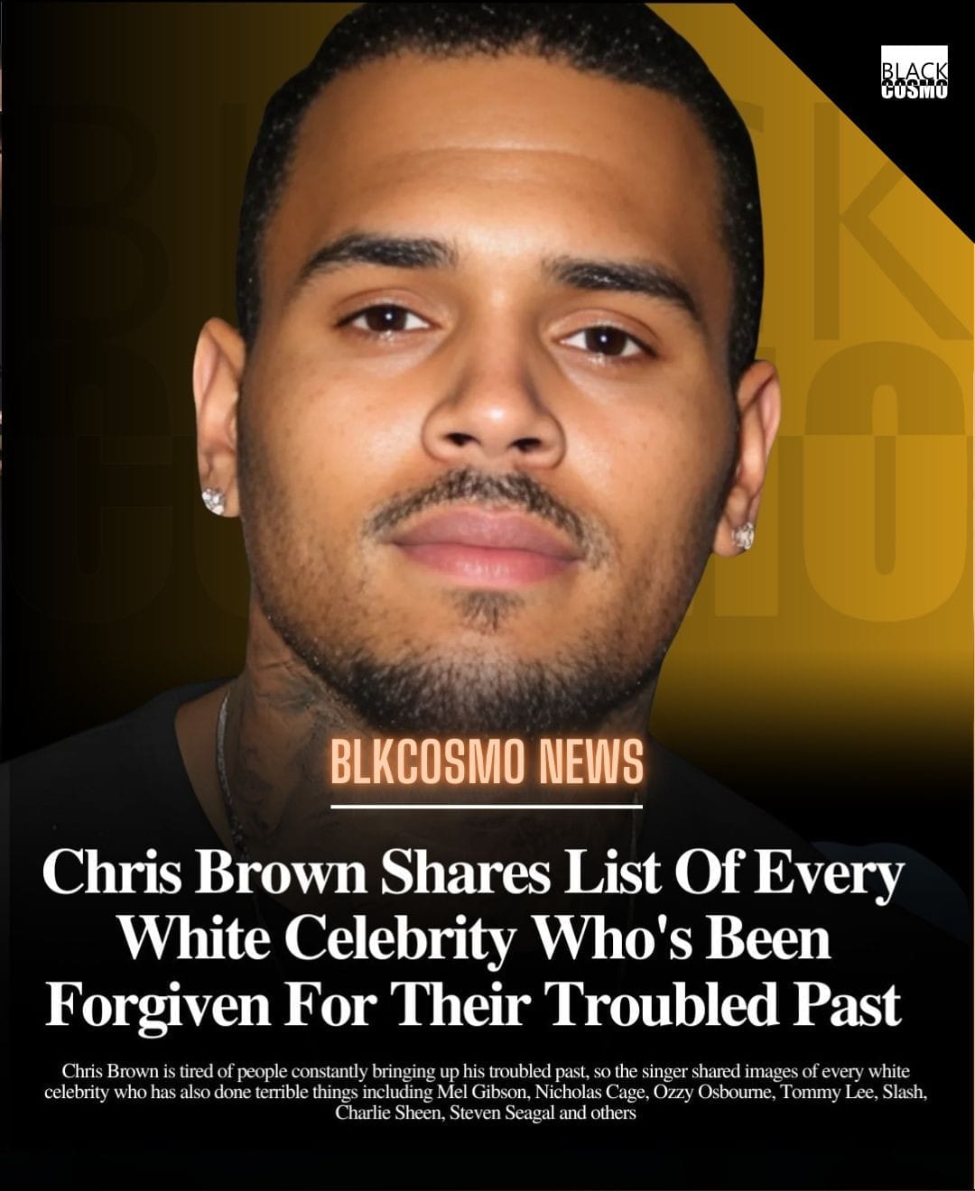 Chris Brown Shares List Of Every White Celebrity Who’s Been Forgiven For Their Troubled Past Chris Brown Shares List Of Every White Celebrity Who’s Been Forgiven For Their Troubled Past