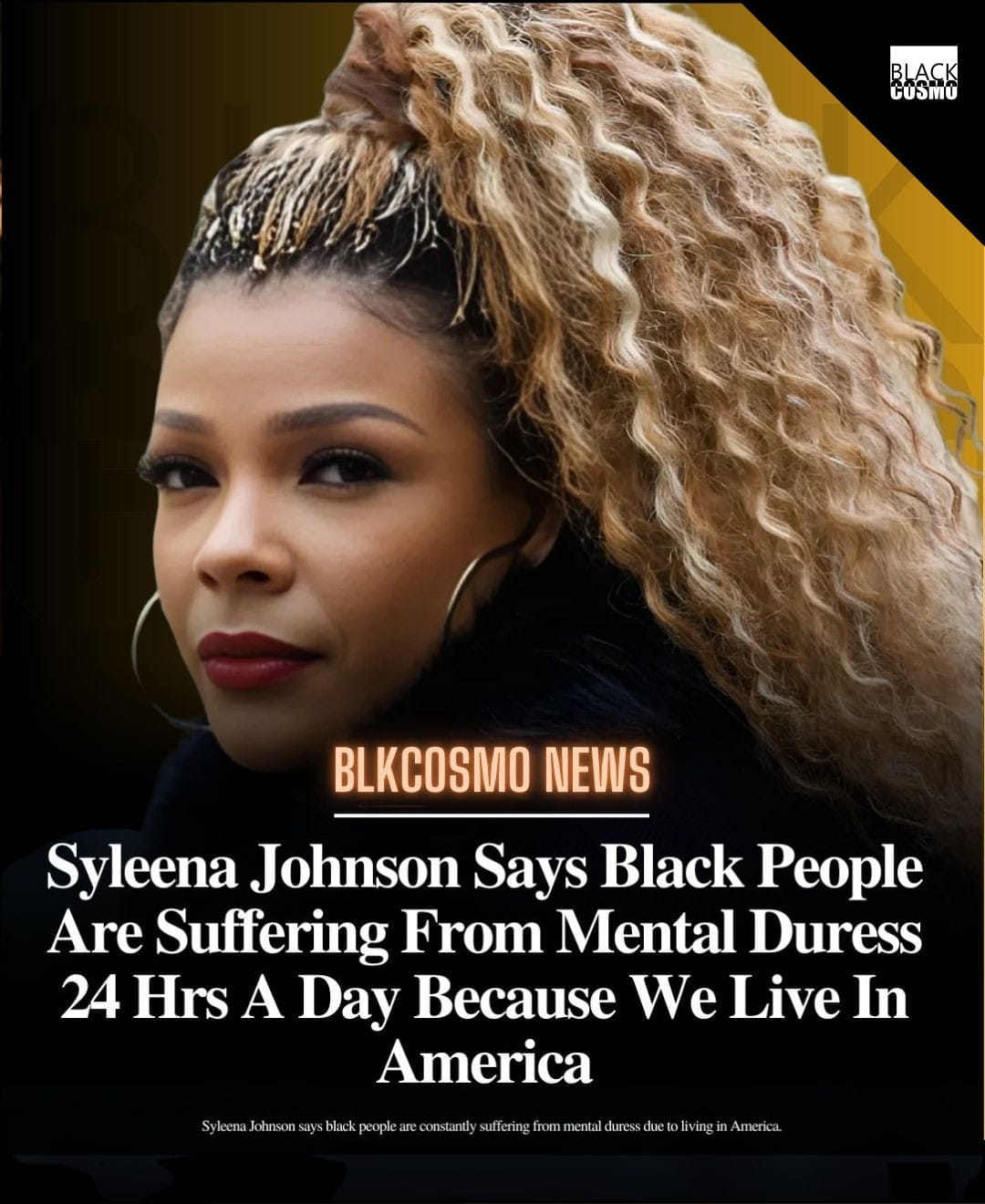 Syleena Johnson on the Mental Duress of Black Americans Syleena Johnson on the Mental Duress of Black Americans
