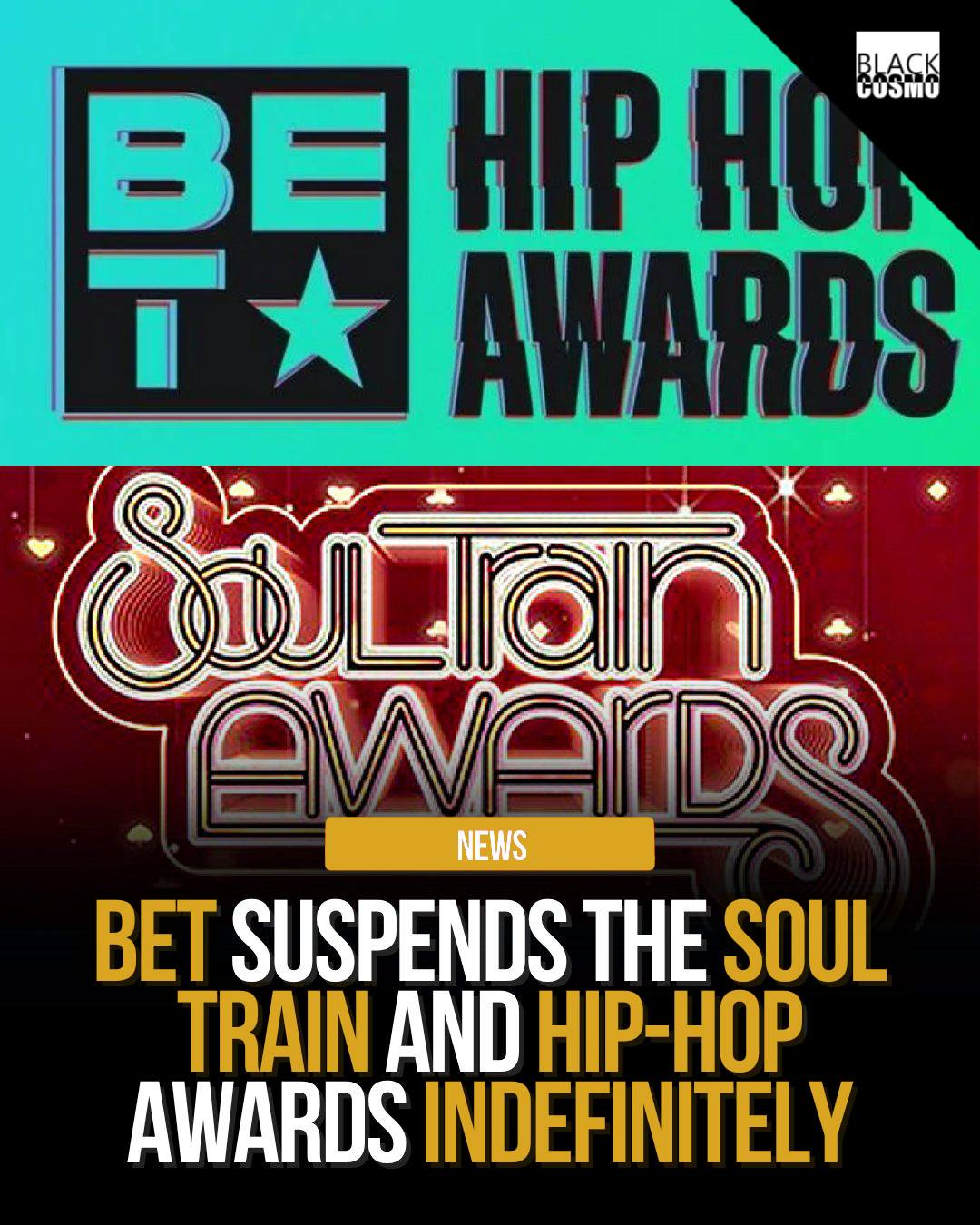BET Awards Suspended: What’s Next? BREAKING NEWS: BET Suspends Hip Hop & Soul Train Awards—What Happens Now?