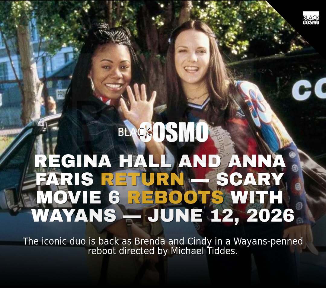 Regina Hall & Anna Faris Return for ‘Scary Movie 6’ — In Theaters June 12, 2026 The iconic duo is back as Brenda and Cindy in a Wayans-penned reboot directed by Michael Tiddes.