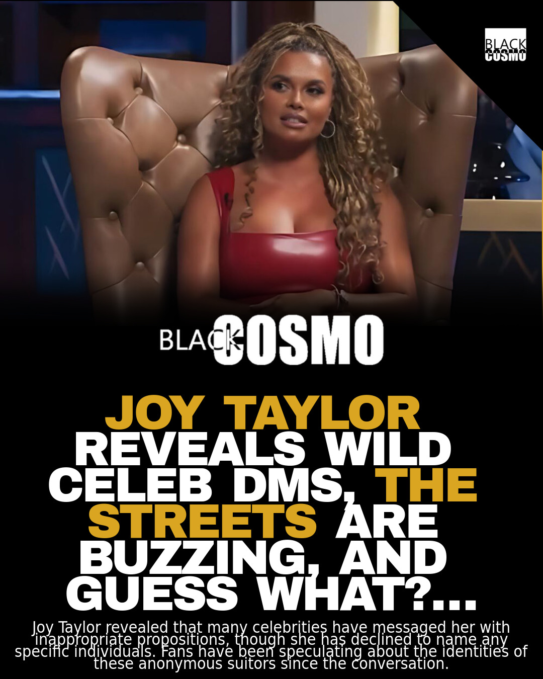 Joy Taylor: Celebs In My DMs Asking To “Hit”? Joy Taylor: Celebs In My DMs Asking To “Hit”?