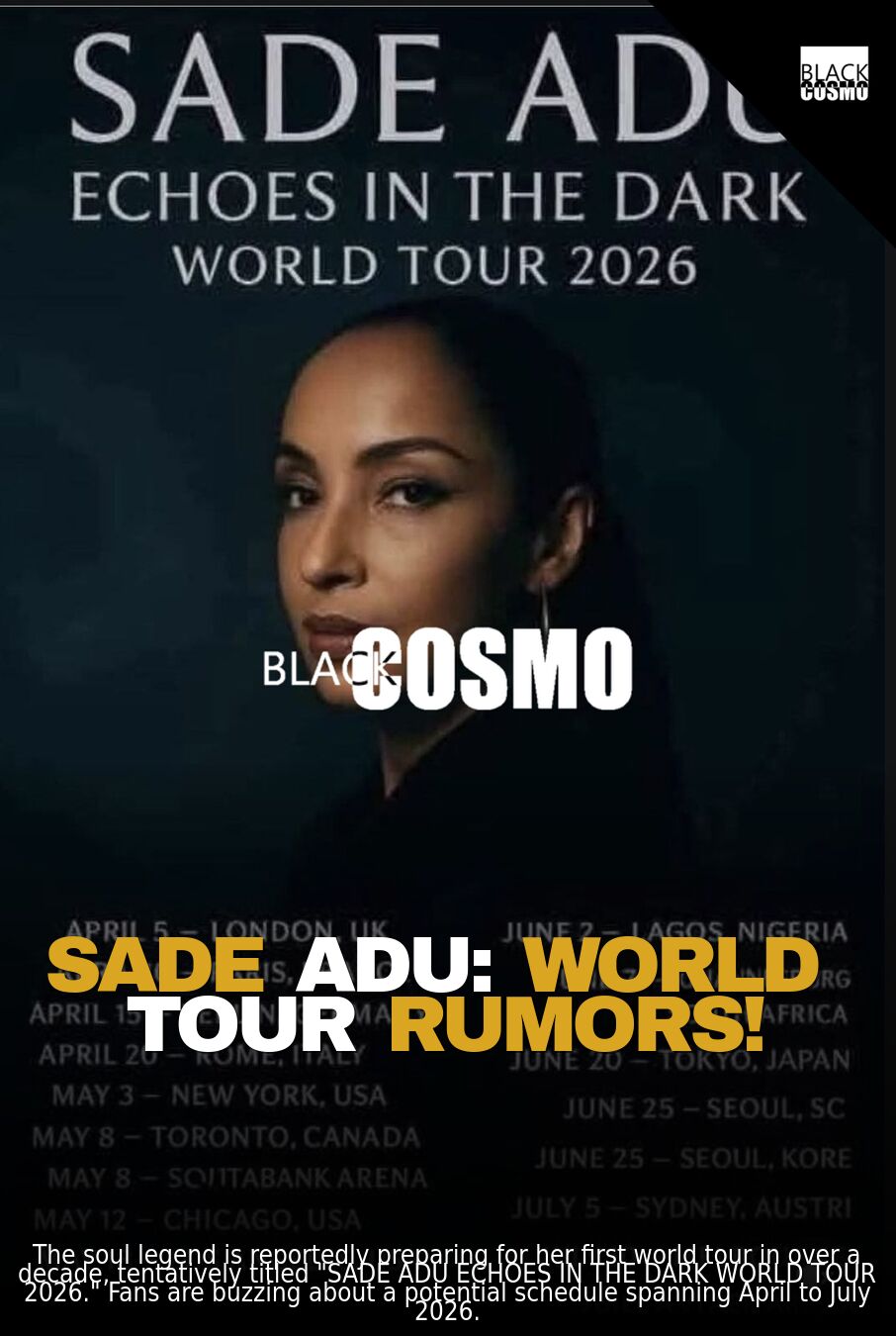 Sade 2026 Tour Rumor! Sade 2026 Tour Rumor