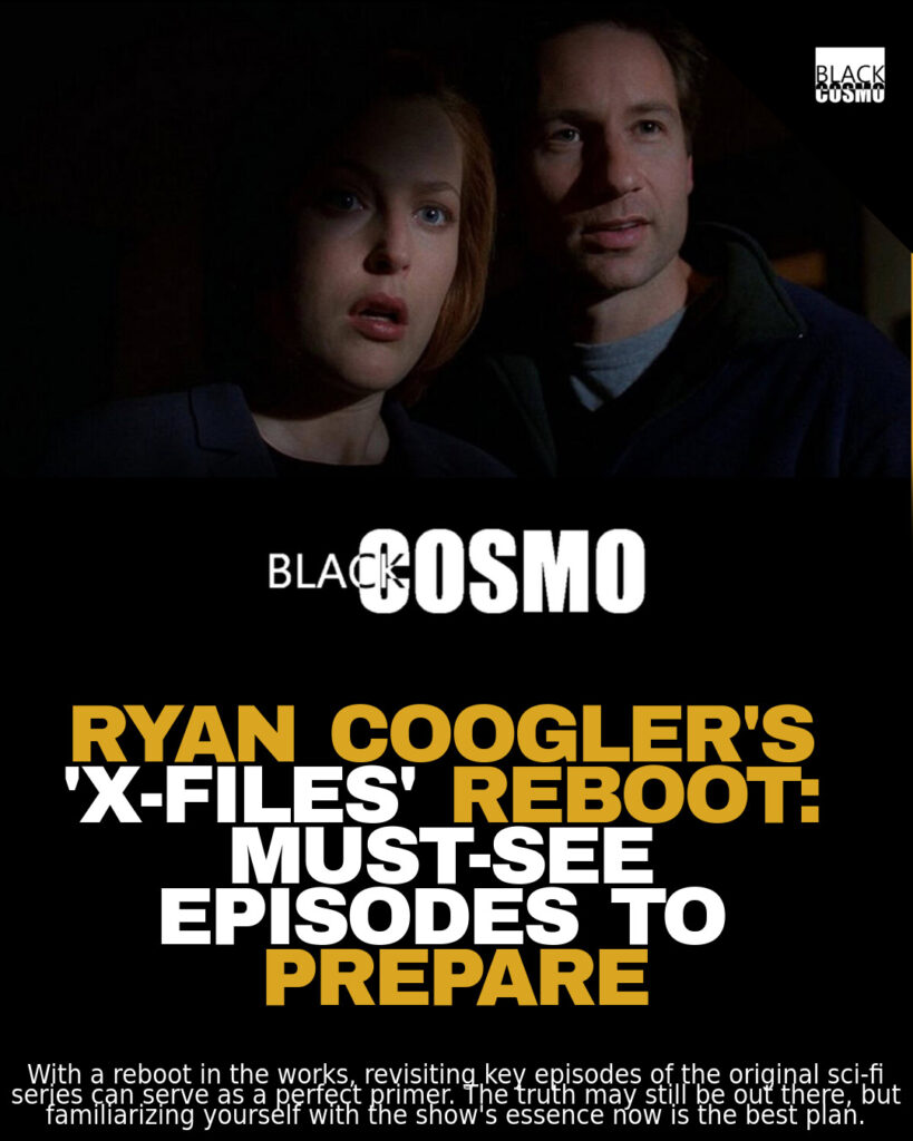 X-Files: Must-Watch Before Reboot Top X-Files Episodes to Watch Before the Reboot