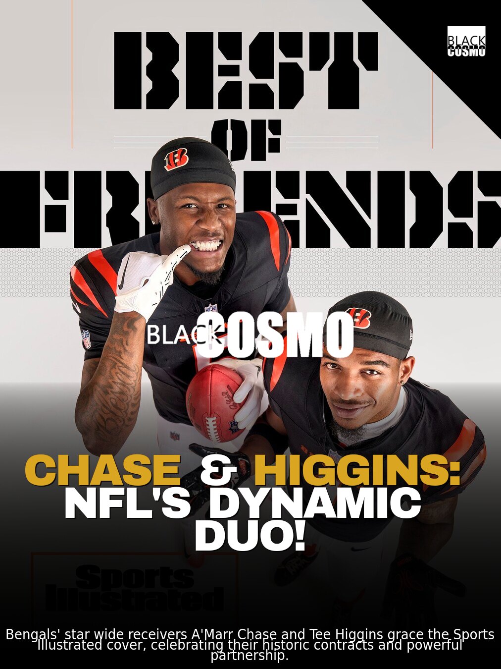 Sports Illustrated: Chase & Higgins Takeover Sports Illustrated: Chase & Higgins Takeover
