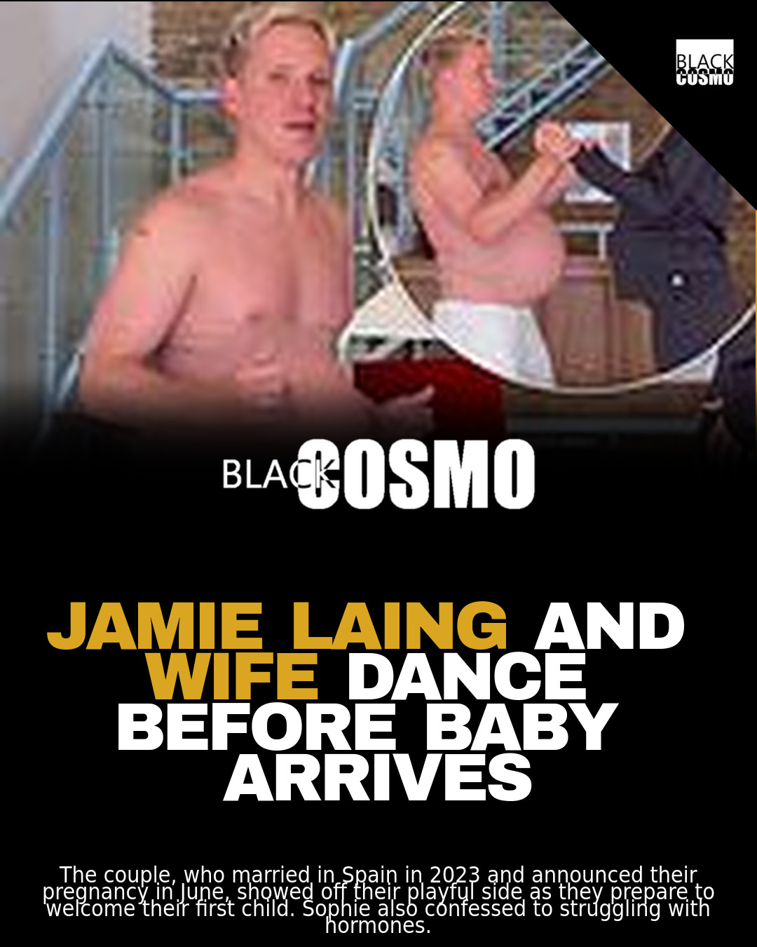 Jamie Laing’s Fake Baby Bump Dance Goes Viral Jamie Laing’s Fake Baby Bump Dance Goes Viral
