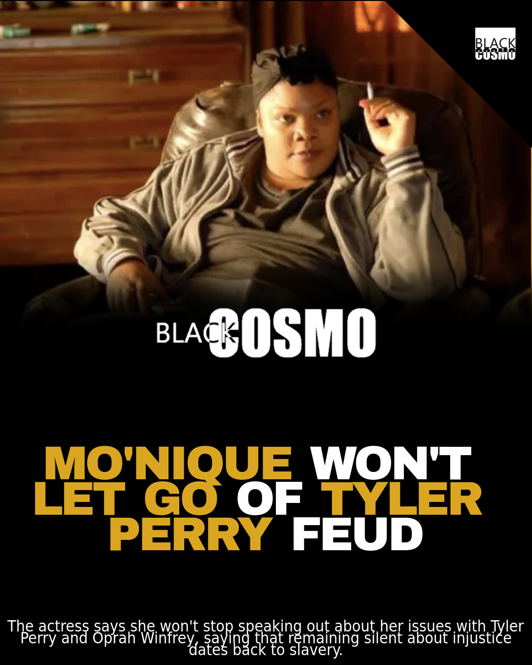 Mo’Nique Oprah & Tyler Perry Feud: Slavery Comparison Mo’Nique Oprah & Tyler Perry Feud: Slavery Comparison