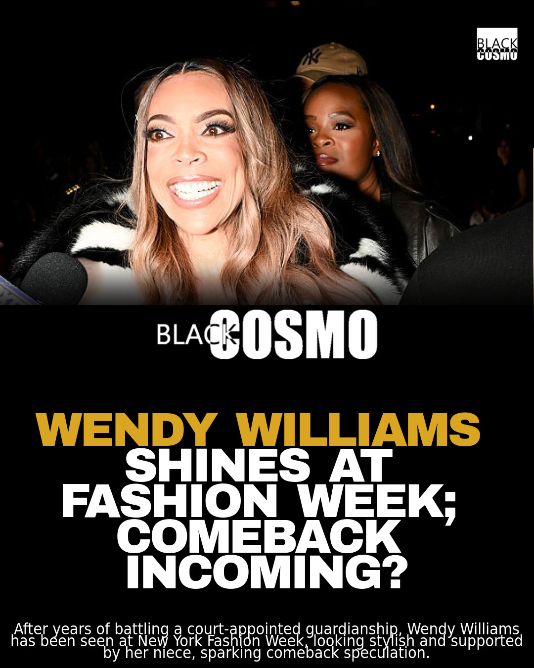 Wendy Williams’ Stunning NYFW 2025 Appearance Wendy Williams’ Stunning NYFW 2025 Appearance
