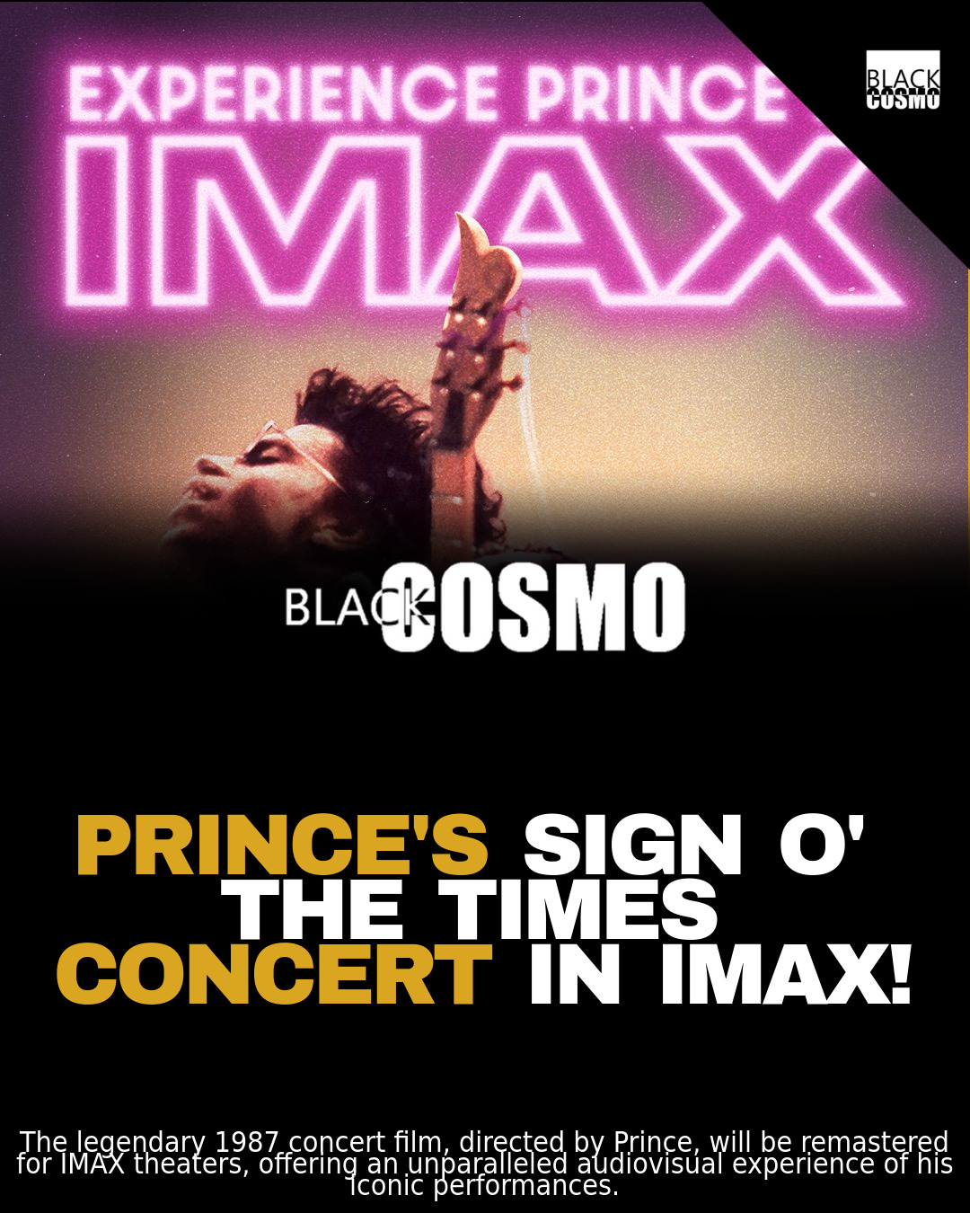 Prince: Sign O’ The Times in IMAX for First Time Ever Prince: Sign O’ The Times in IMAX for First Time Ever