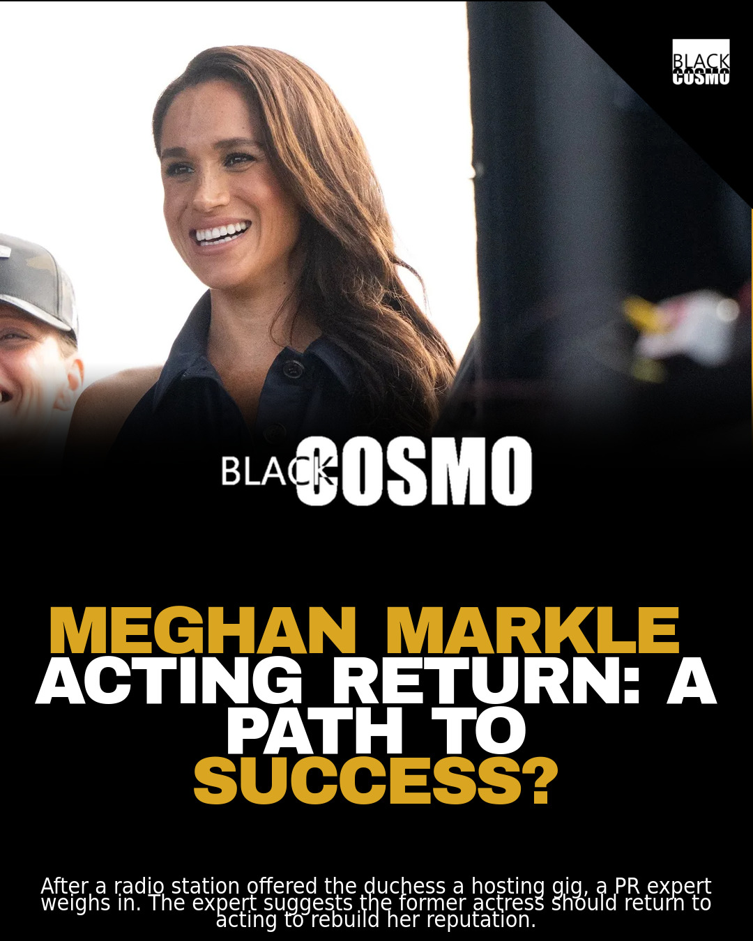 Meghan Markle’s Career Move: Expert Advice on Radio Job – BlkCosmo Cover