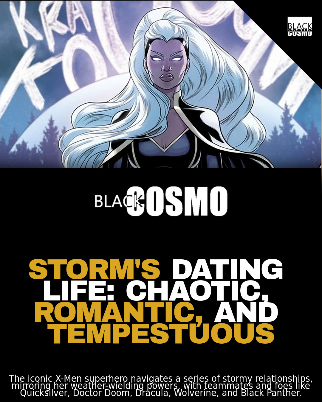 Storm’s Dating Life: 5 Times It Was a Disaster Storm’s Dating Life: 5 Times It Was a Disaster