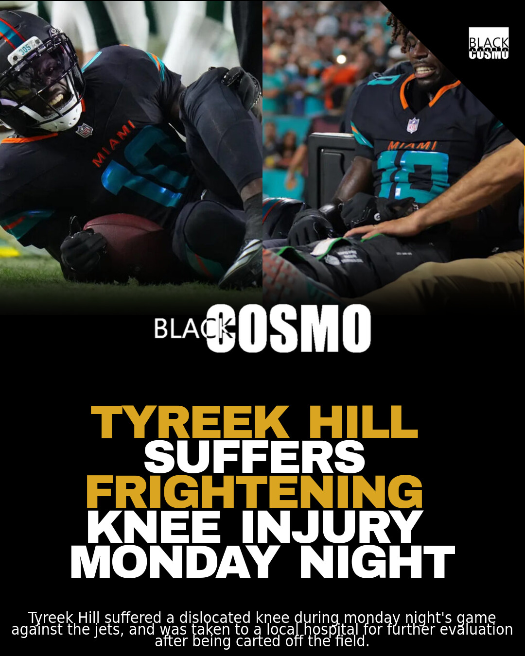 Tyreek Hill Injury: Dolphins WR Carted Off Field – BlkCosmo Cover