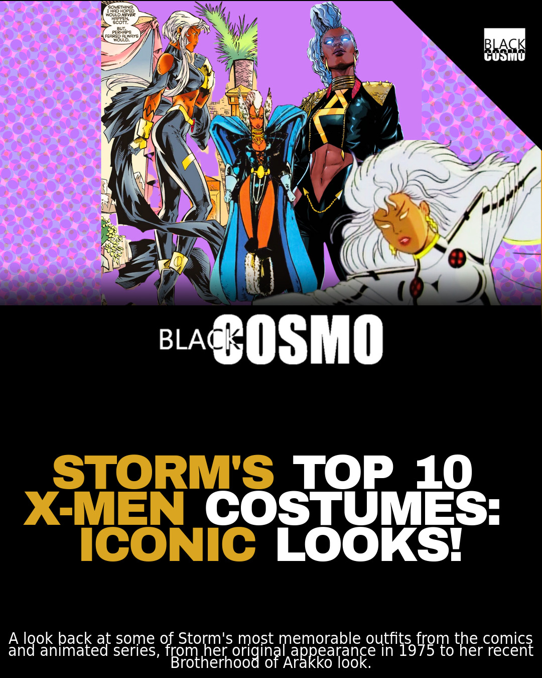 Storm’s Best X-Men Costumes: 1975 to Present Storm’s Best X-Men Costumes: 1975 to Present