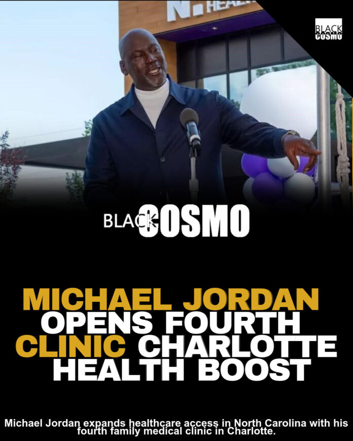 Michael Jordan Family Medical Clinic Expands Access in Charlotte Michael Jordan Family Medical Clinic Expands Access in Charlotte