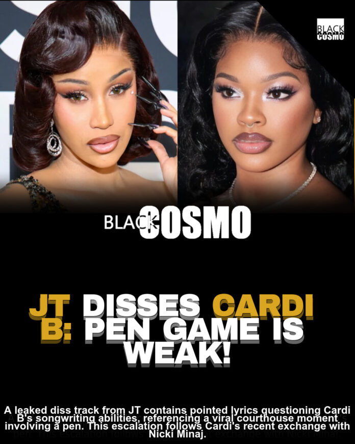 JT Diss Tracks Cardi B: Courthouse Pen Diss Leaks! JT Diss Tracks Cardi B: Courthouse Pen Diss Leaks!