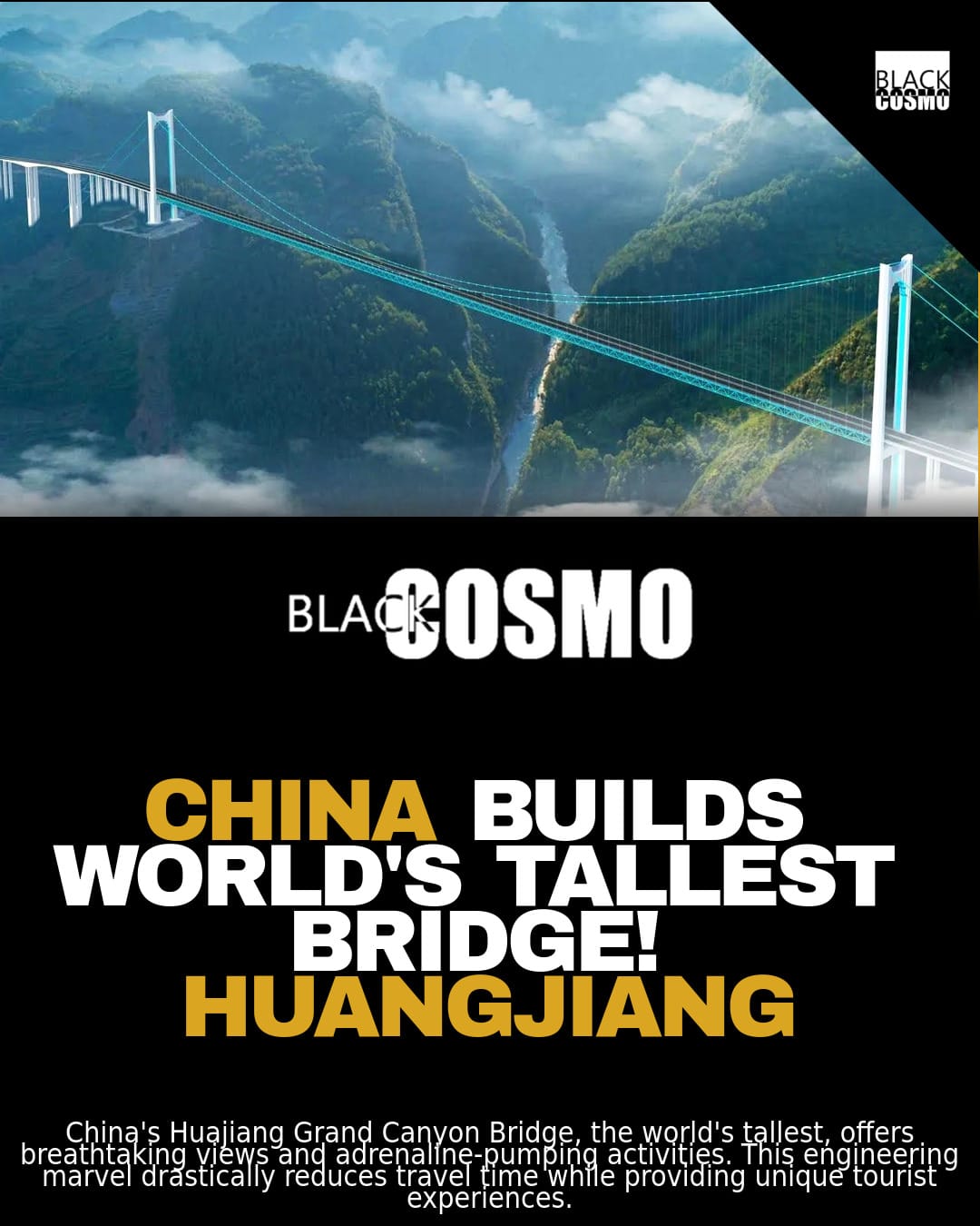 China’s Tallest Bridge: Huajiang Grand Canyon – BlkCosmo Cover