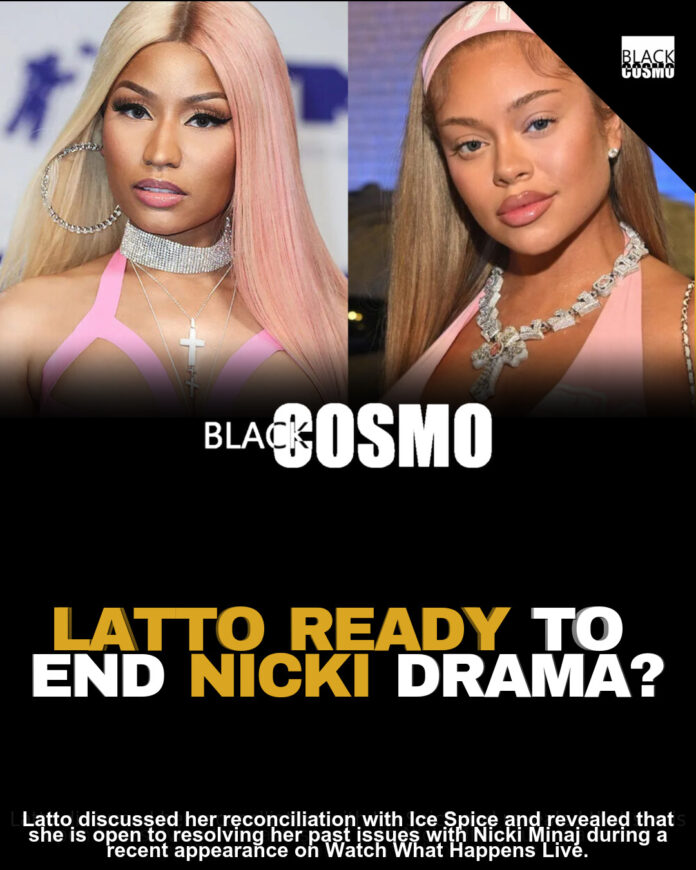 Latto Open To Rekindling Friendship With Nicki Minaj Latto Open To Rekindling Friendship With Nicki Minaj