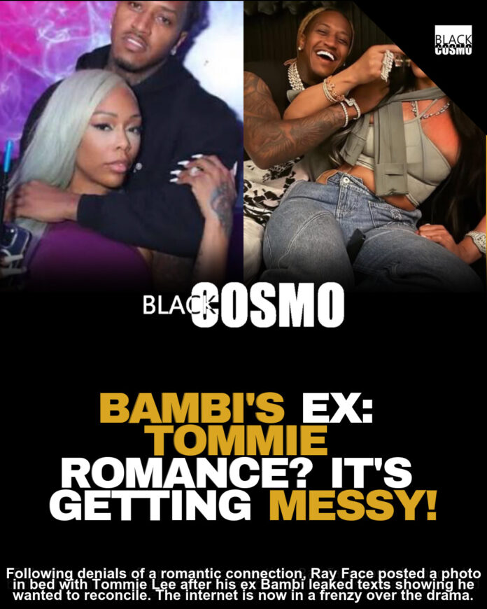 Ray Posts Bed Photo With Tommie! Dating Rumors Heat Up🔥 Ray Posts Bed Photo With Tommie! Dating Rumors Heat Up🔥