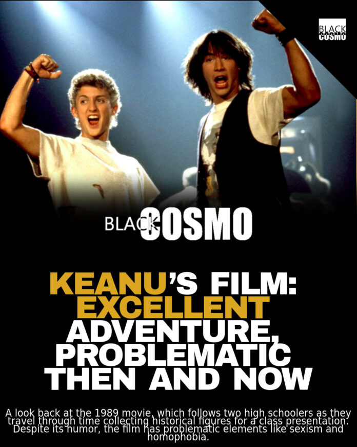 Bill & Ted’s Excellent Adventure: Problematic But Still Excellent Bill & Ted’s Excellent Adventure: Problematic But Still Excellent