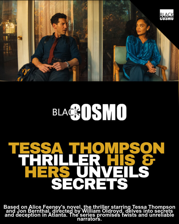His & Hers: Tessa Thompson & Bernthal Thriller on Netflix His & Hers: Tessa Thompson & Bernthal Thriller on Netflix