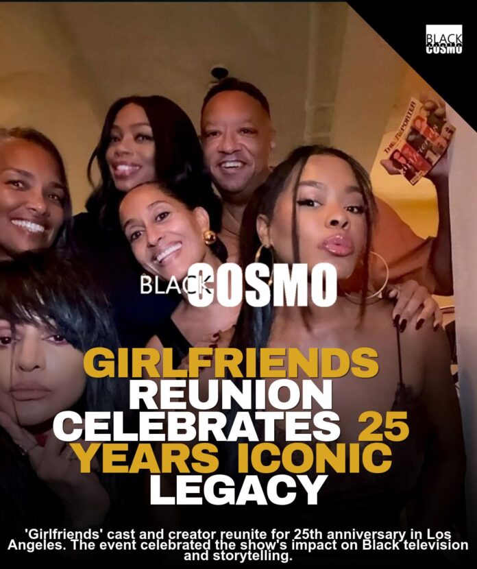 Girlfriends Cast & Creator Reunite! Girlfriends Cast & Creator Reunite!