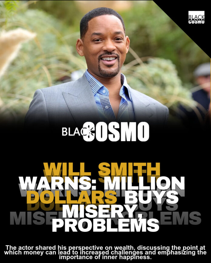 Will Smith: Salary Threshold for Misery Revealed Will Smith: Salary Threshold for Misery Revealed