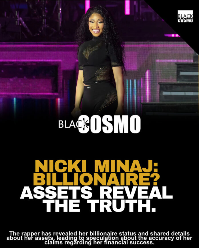 Nicki Minaj’s Net Worth: Is She Really a Billionaire? Nicki Minaj’s Net Worth: Is She Really a Billionaire?