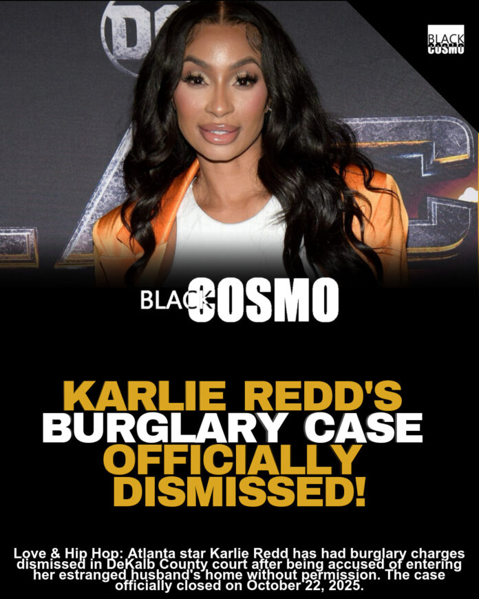 Karlie Redd: Burglary Case Dismissed! Truth Prevails Karlie Redd: Burglary Case Dismissed! Truth Prevails