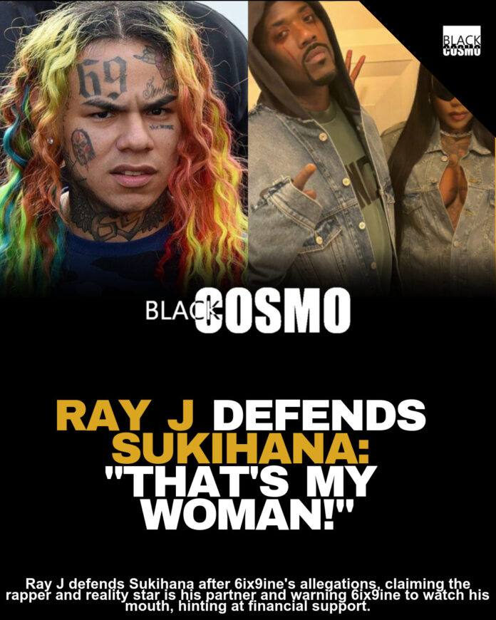 Ray J vs. 6ix9ine: Sukihana Feud Explodes! Ray J vs. 6ix9ine: Sukihana Feud Explodes!