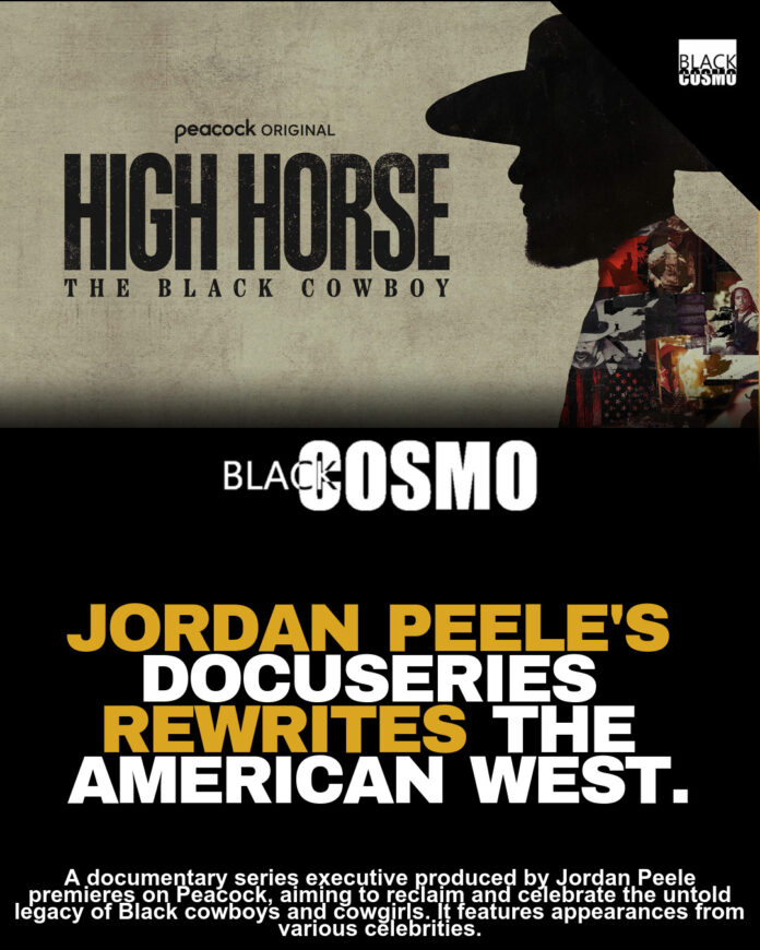 High Horse: Jordan Peele’s Black Cowboy Story on Peacock High Horse: Jordan Peele’s Black Cowboy Story on Peacock