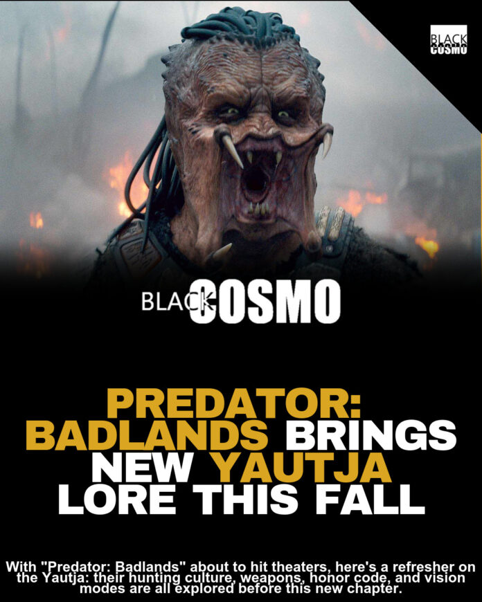 Predator: Badlands Primer | BlkCosmo Blerds Predator: Badlands Primer | BlkCosmo Blerds