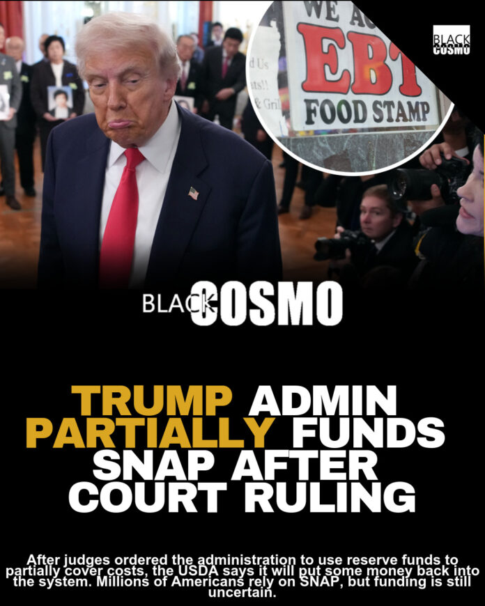 Trump Admin Funds SNAP After Judge Orders Continuation Trump Admin Funds SNAP After Judge Orders Continuation