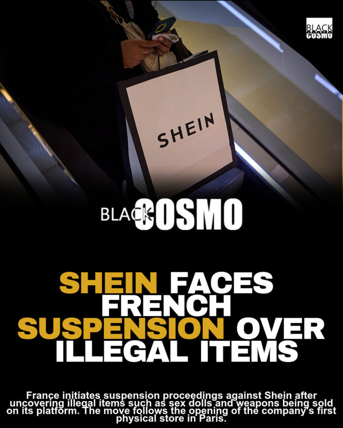 France to Suspend Shein Over Illegal & Unsafe Products France to Suspend Shein Over Illegal & Unsafe Products