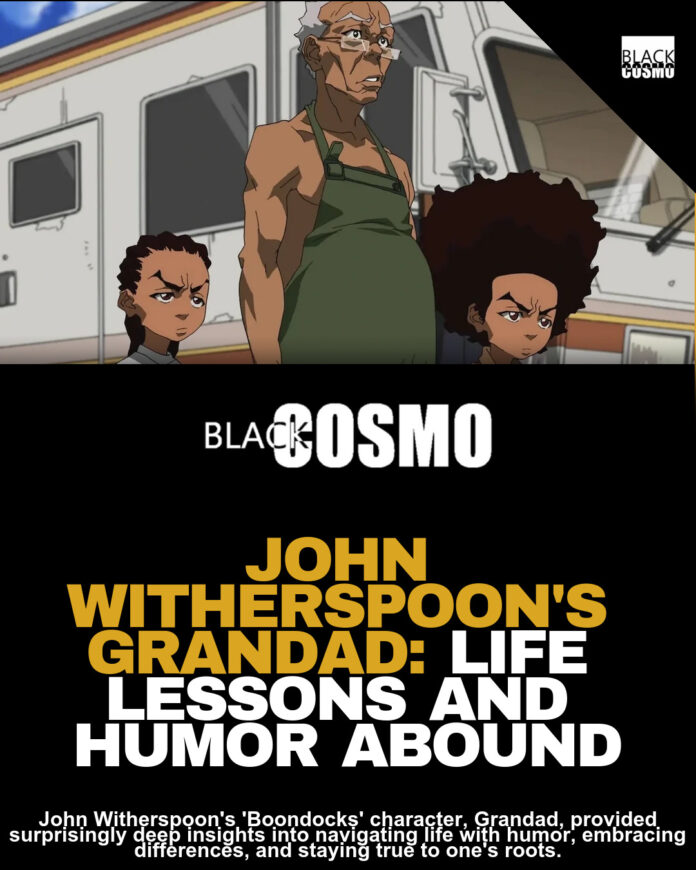 ‘Boondocks’ Grandad: 5 Life Lessons on Love & Woodcrest ‘Boondocks’ Grandad: 5 Life Lessons on Love & Woodcrest