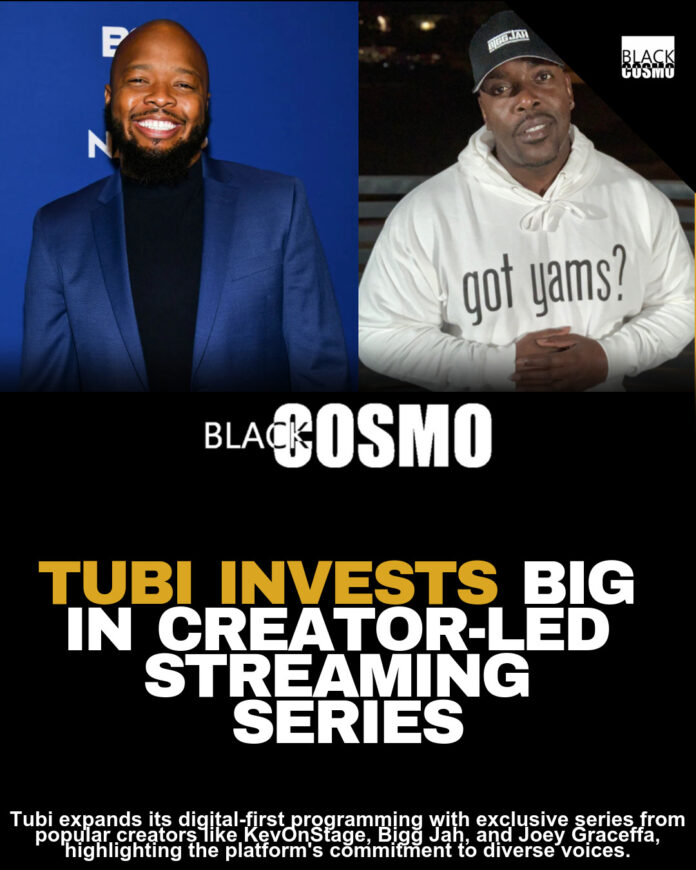 KevOnStage & Bigg Jah Star in Tubi’s New Creator Series KevOnStage & Bigg Jah Star in Tubi’s New Creator Series