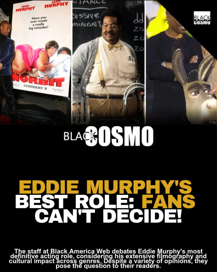 Eddie Murphy’s Best Role? Evaluating His Comedic Genius Eddie Murphy’s Best Role? Evaluating His Comedic Genius