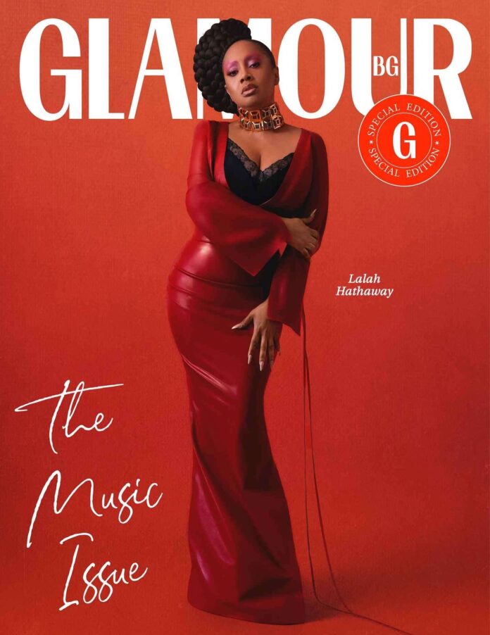 Lalah Hathaway Slays on Glamour Bulgaria November 2025 in a Breath-Taking High-Fashion Cover Story Lalah Hathaway Slays on Glamour Bulgaria November 2025 in a Breath-Taking High-Fashion Cover Story