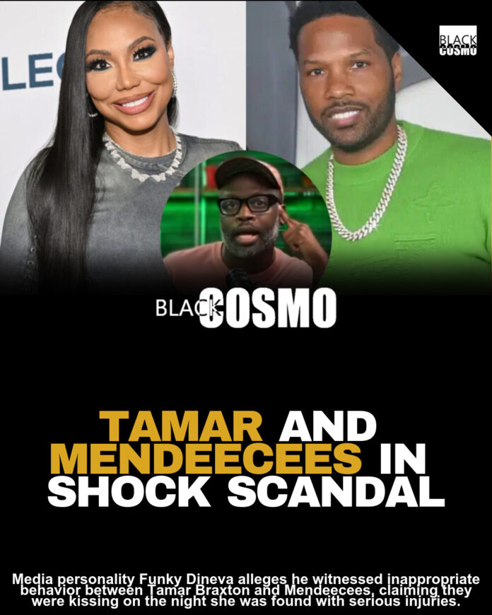 Funky Dineva Alleges Tamar Braxton & Mendeecees Affair Funky Dineva Alleges Tamar Braxton & Mendeecees Affair