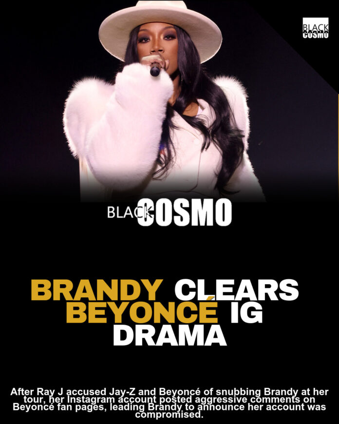 Brandy Sets the Record Straight on Beyoncé Comments After IG Gets “Compromised” Brandy Sets the Record Straight on Beyoncé Comments After IG Gets “Compromised”