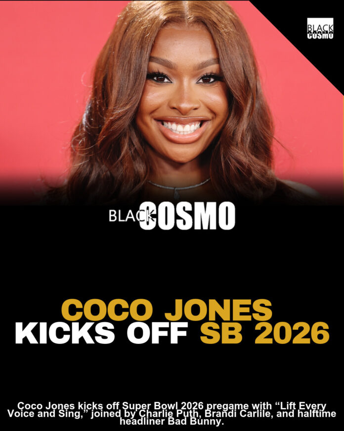 Coco Jones Secures Super Bowl 2026 Bag, Set To Open Pregame Show With “Lift Every Voice and Sing” Coco Jones Secures Super Bowl 2026 Bag, Set To Open Pregame Show With “Lift Every Voice and Sing”