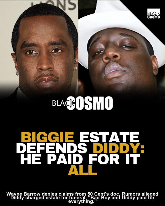 The Notorious B.I.G. Estate Manager Denies New Documentary Claim That Diddy Used Late Rapper’s Money To Pay For Own Funeral: ‘Bad Boy And Diddy Paid For Everything’ The Notorious B.I.G. Estate Manager Denies New Documentary Claim That Diddy Used Late Rapper’s Money To Pay For Own Funeral: ‘Bad Boy And Diddy Paid For Everything’