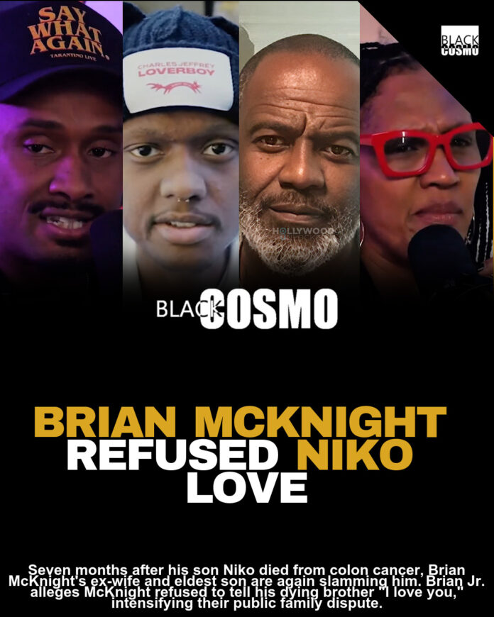 Brian McKnight Jr. Claims Dying Brother Niko Requested Father Say ‘I Love You’ Before Colon Cancer Death, Brian McKnight Allegedly Replied, ‘I Can’t Arbitrarily Say I Love You;’ Julie McKnight Also Slams ‘Belittling’ Singer Brian McKnight Jr. Claims Dying Brother Niko Requested Father Say ‘I Love You’ Before Colon Cancer Death, Brian McKnight Allegedly Replied, ‘I Can’t Arbitrarily Say I Love You;’ Julie McKnight Also Slams ‘Belittling’ Singer