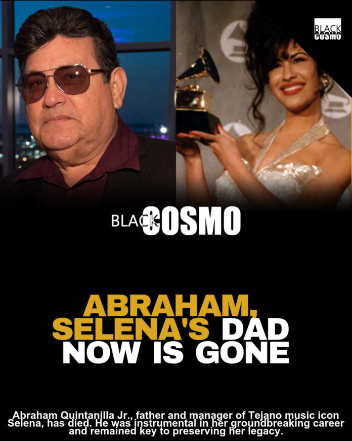 Abraham Quintanilla Jr., Father of Late Icon Selena, Dies at 86 Abraham Quintanilla Jr., Father of Late Icon Selena, Dies at 86