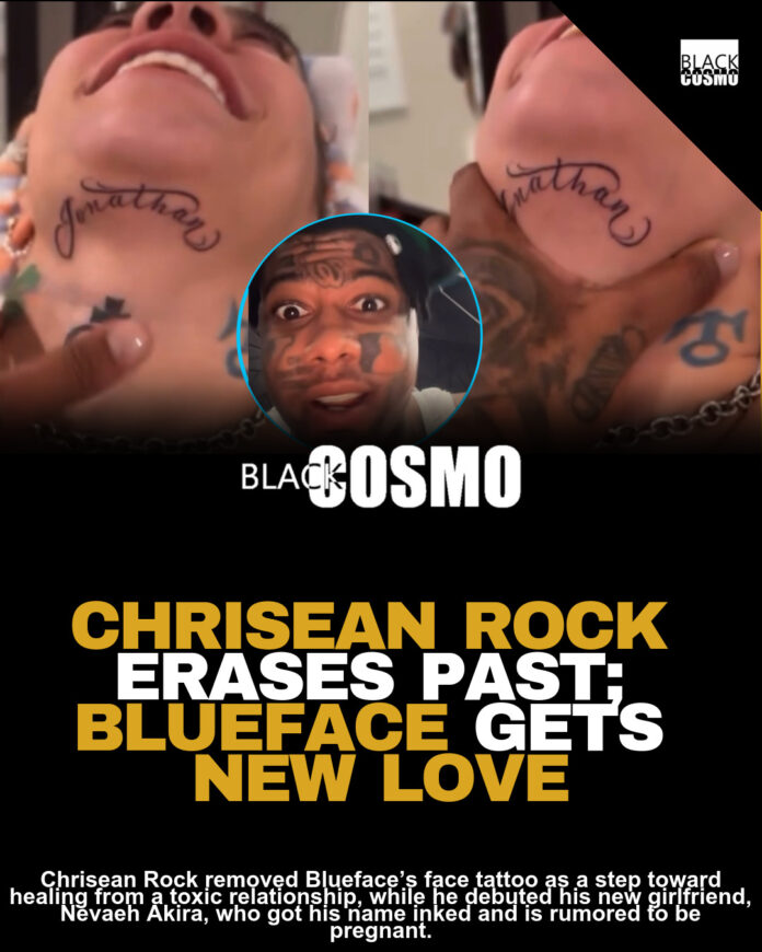Lawd! Blueface’s New Girlfriend Gets His Name Tattooed As Ex Chrisean Rock Removes Hers Lawd! Blueface’s New Girlfriend Gets His Name Tattooed As Ex Chrisean Rock Removes Hers