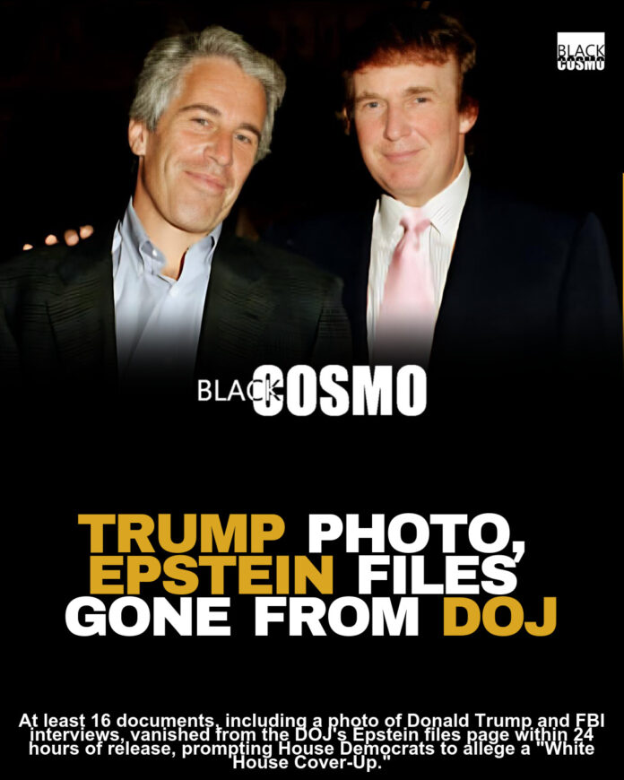At Least 16 Documents Disappear From DOJ Website For Jeffrey Epstein Files, Including Photo Of Donald Trump, House Oversight Committee Democrats Call It A ‘White House Cover-Up’ At Least 16 Documents Disappear From DOJ Website For Jeffrey Epstein Files, Including Photo Of Donald Trump, House Oversight Committee Democrats Call It A ‘White House Cover-Up’