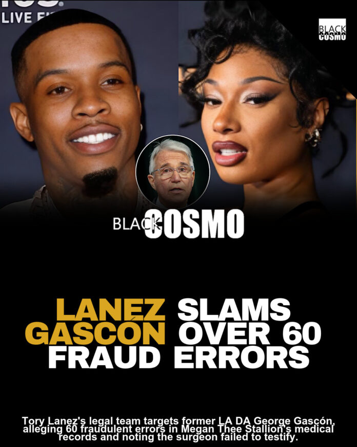 Tory Lanez Targets Former LA DA George Gascón Alleging 60 Fraudulent Errors Found In Megan Thee Stallion’s Medical Records, Also Claims Surgeon Who Failed To Testify Is Nowhere To Be Found Tory Lanez Targets Former LA DA George Gascón Alleging 60 Fraudulent Errors Found In Megan Thee Stallion’s Medical Records, Also Claims Surgeon Who Failed To Testify Is Nowhere To Be Found