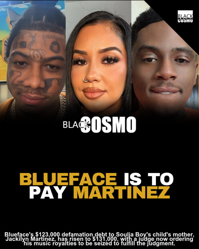 Blueface’s $123K Debt To Soulja Boy’s Child’s Mother Reportedly Rises To $131K, Judge Orders His Music Royalties Be Seized To Pay Judgment In Defamation Lawsuit Blueface’s $123K Debt To Soulja Boy’s Child’s Mother Reportedly Rises To $131K, Judge Orders His Music Royalties Be Seized To Pay Judgment In Defamation Lawsuit