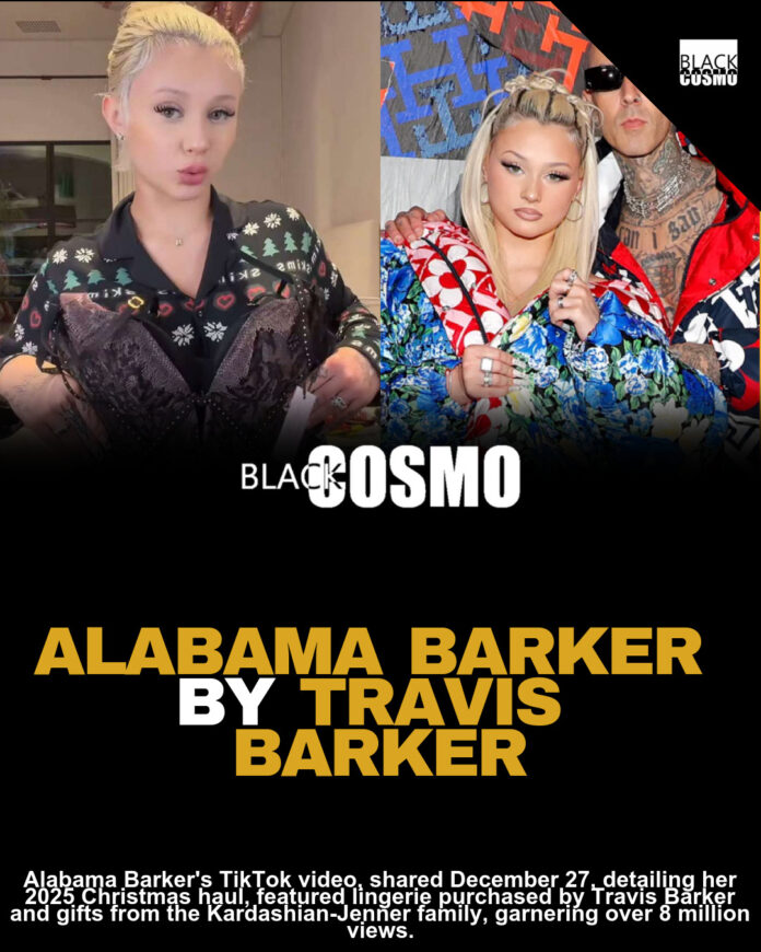 Alabama Barker Reveals That Travis Barker Bought Her A lot Of Lingerie For Christmas: ‘My Dad Went A Little Crazy’ Alabama Barker Reveals That Travis Barker Bought Her A lot Of Lingerie For Christmas: ‘My Dad Went A Little Crazy’