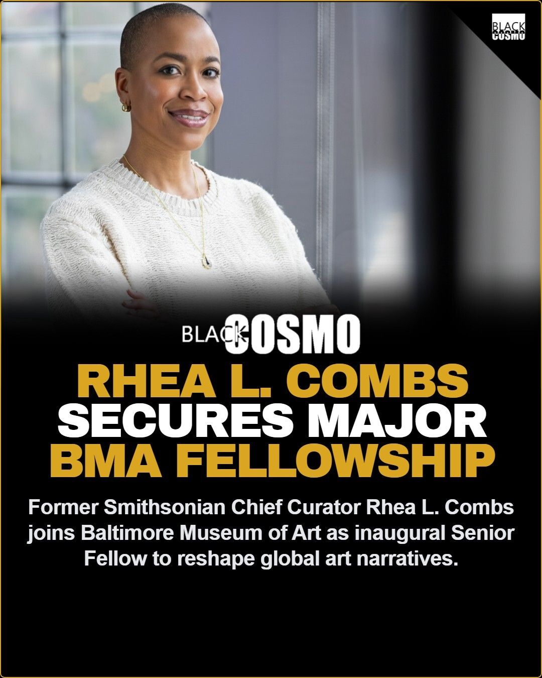 BMA Taps First Senior Fellow: Rhea Combs BMA Taps First Senior Fellow: Rhea Combs