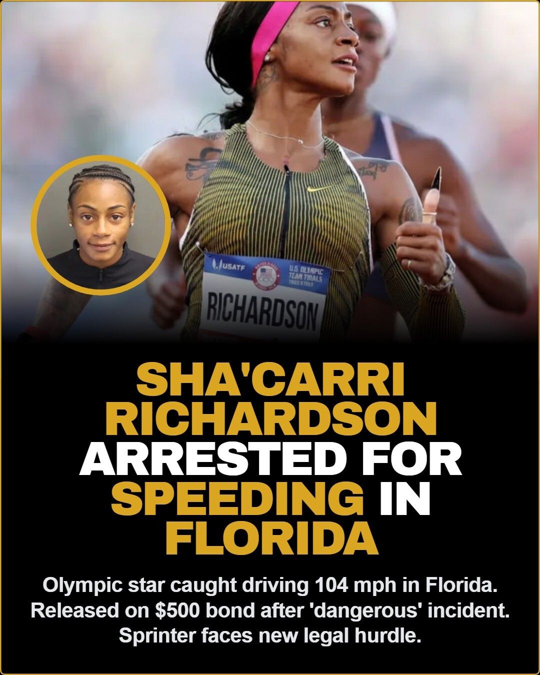 Sha’Carri Richardson Arrested: Speeding Sha’Carri Richardson Arrested: Speeding