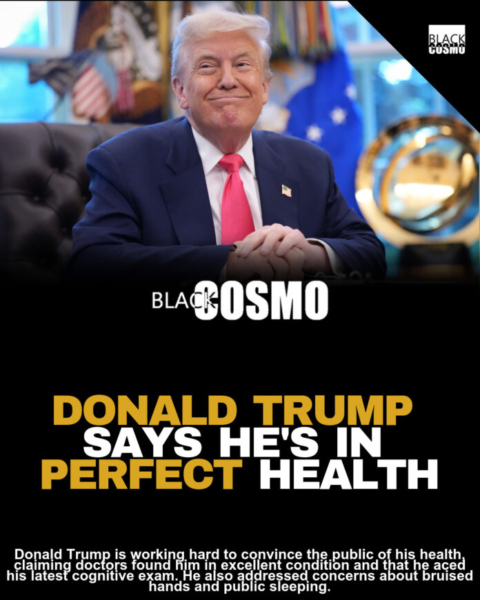 Donald Trump, 79, Says He’s in “Perfect Health” and Claims He “Aced His Third Cognitive Test” Donald Trump, 79, Says He’s in “Perfect Health” and Claims He “Aced His Third Cognitive Test”